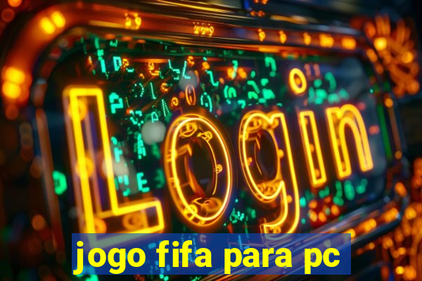 jogo fifa para pc